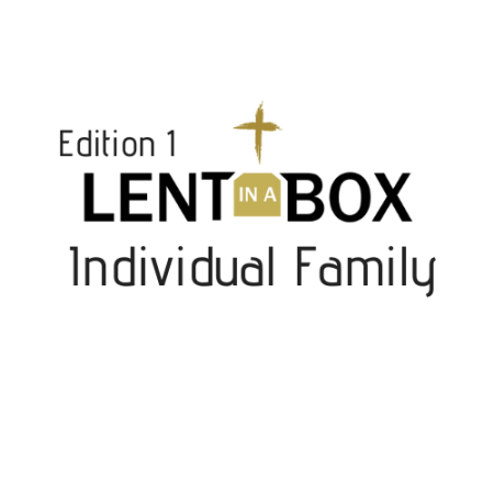 Lent in a Box, Edition 1 - Individual Family